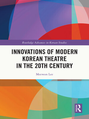 cover image of Innovations of Modern Korean Theatre in the 20th Century
